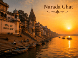 Complete Travel Guide to Narada Ghat (2026) सुबह के समय Narada Ghat और गंगा का दृश्य